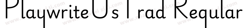 PlaywriteUsTrad Regular字体转换